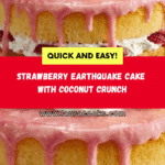 Strawberry Earthquake Cake Recipe