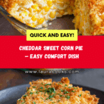 Cheddar Sweet Corn Pie Recipe