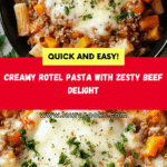 The Best Creamy Rotel Pasta with Ground Beef Recipe