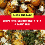 Roasted Potatoes with Baked Feta and Garlic Recipe