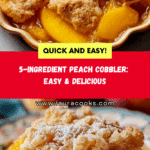 The Easiest Peach Cobbler Recipe