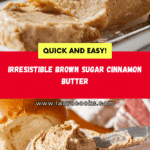 Brown Sugar Cinnamon Butter Recipe