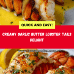 CREAMY GARLIC BUTTER LOBSTER TAILS Recipe