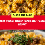 Crockpot Cheesy Ranch Beef Pasta Shells Recipe