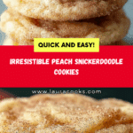 Peach Snickerdoodle Cookies that Will Wow Your Guests! Recipe