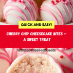 Cherry Chip Cheesecake Bites Recipe