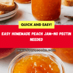 Peach Jam (No Pectin) Recipe
