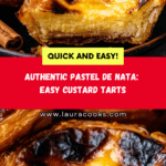 Pastel de Nata (Custard Tarts) Recipe