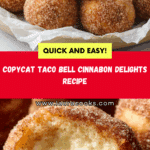 Taco Bell Cinnabon Delights Recipe