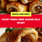 Savory French Onion Sausage Rolls Recipe