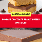 Chocolate Peanut Butter Bars (No Bake Recipe) Recipe