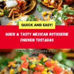 MEXICAN ROTISSERIE CHICKEN TOSTADAS Recipe