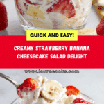 Strawberry Banana Cheesecake Salad Recipe