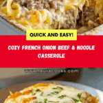French Onion Ground Beef & Noodle Casserole Recipe