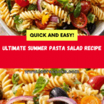 My Most Requested Pasta Salad for Memorial Day Weekend Recipe