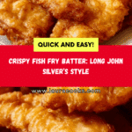 Long John Silver’s Batter Recipe