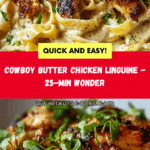 Cowboy Butter Chicken Pasta Linguine Recipe