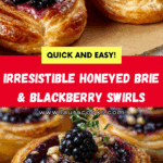 Honeyed Brie-Blackberry Puff Pastry Swirls Recipe