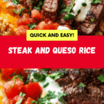 STEAK AND QUESO RICE Recipe