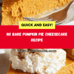 No Bake Pumpkin Pie Cheesecake Recipe