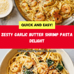 Garlic Butter Shrimp PastaRecipe