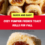 Pumpkin French Toast Rolls Recipe