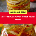 Pickled Pepper and Onion Relish Recipe