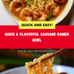 Sausage Ramen Loaded Ramen Bowl Recipe