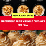 Apple Crumble Cupcakes: The Perfect Fall Dessert Recipe