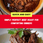 Simply Perfect Beef Roast Recipe