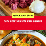 Hearty Beef Soup For Dinner Recipe