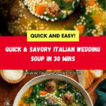 Best Ever Italian Wedding Soup (30 Minute Recipe) Recipe