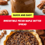 Pecan Maple Butter Recipe