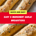2 Ingredient Dough Garlic Breadsticks Recipe
