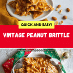Vintage Peanut Brittle Recipe