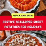 Best Scalloped Sweet Potatoes Recipe