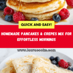 Homemade Pancakes & Crepes Mix for Effortless Mornings 46