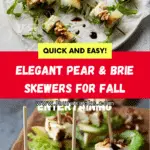 Pear & Brie Cheese Salad Skewers Recipe