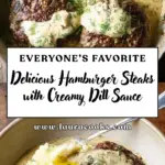 Hamburger Steaks in Creamy Dill Sauce30 minutes Recipe