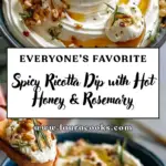 Spicy Ricotta Dip with Hot Honey Recipe