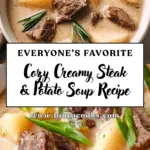 Creamy Steak and Potato Soup Recipe