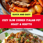 Italian Pot Roast & Parmesan Risotto Recipe