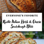 Italian Herbs and Cheese Artisan Sourdough Bread Recipe