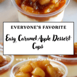 Easy Caramel Apple Dessert Cups Recipe
